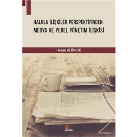 Halkla İlişkiler Perspektifinden Medya - Deniz Akbulut