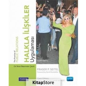 Halkla İlişkiler Uygulaması - Fraser P. Seitel Pearson Seitel Fraser P