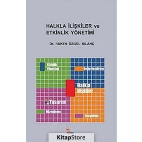 Halkla İlişkiler ve Etkinlik Yönetimi - Ruken Özgül Kılanç