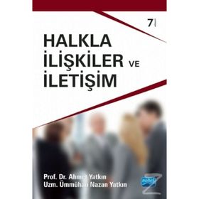 HALKLA İLIŞKILER VE İLETIŞIM - AHMET YATKIN;ÜMMÜHAN NAZAN YATKIN