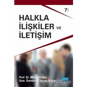 HALKLA İLIŞKILER VE İLETIŞIM - AHMET YATKIN;ÜMMÜHAN NAZAN YATKIN