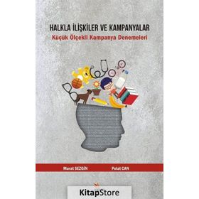 Halkla İlişkiler ve Kampanyalar - Murat Sezgin