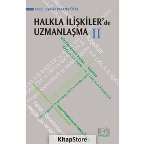 Halkla İlişkiler’de Uzmanlaşma - Sevim Koçer