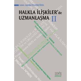 Halkla İlişkiler’de Uzmanlaşma - Sevim Koçer