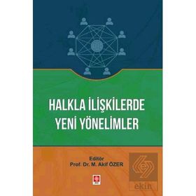 Halkla İlişkilerde Yeni Yönelimler Ekin Yayınevi