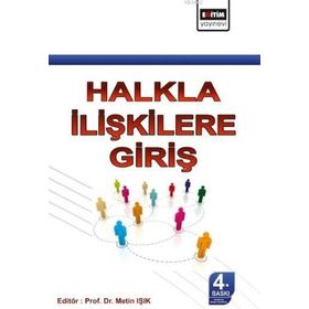 HALKLA İLİŞKİLERE GİRİŞ - METIN IŞIK