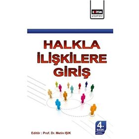 HALKLA İLİŞKİLERE GİRİŞ - METIN IŞIK