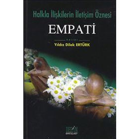 HALKLA İLİŞKİLERİN İLETİŞİM ÖZNESİ EMPATI - YILDIZ DILEK ERTÜRK