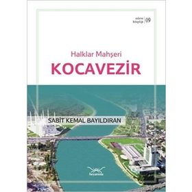 Halklar Mahşeri Kocavezir - Sabit Kemal Bayıldıran