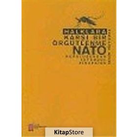 Halklara Karşı Bir Örgütlenme NATO - Semih Hiçyılmaz