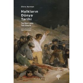 HALKLARIN DÜNYA TARIHI (CILTLI) TAŞ ÇAĞINDAN YENI BİNYILA - CHRIS HARMAN