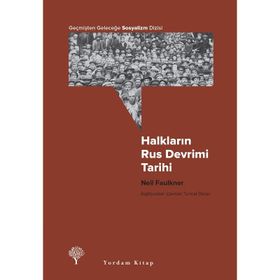 Halkların Rus Devrimi Tarihi - Neil Feulkler