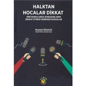 Halktan Hocalar Dikkat - Mustafa Özçelik