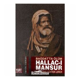 HALLAC-I MANSUR BAĞDAT'TA ÖLÜM - WOLFGANG GÜNTER LERCH