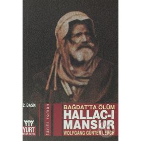 HALLAC-I MANSUR BAĞDAT'TA ÖLÜM - WOLFGANG GÜNTER LERCH