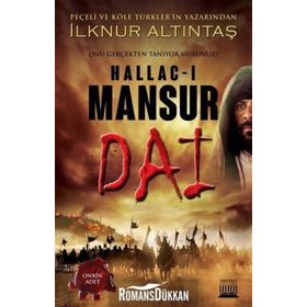 Hallac-ı Mansur Dai - İlknur Altıntaş