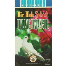 Hallac-ı Mansur - İsmail Mutlu