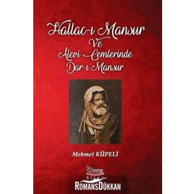 Hallac-ı Mansur ve Alevi Cemlerinde Dar-ı Mansur - Mehmet Küpeli