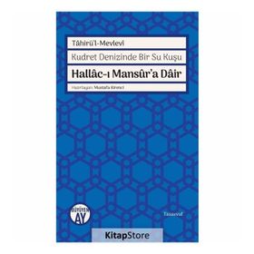 Hallac-ı Mansur'a Dair - Tahirü'l Mevlevi