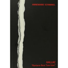 HALLAC KURTARIN BENI TANRIDAN - ANNEMARIE SCHIMMEL