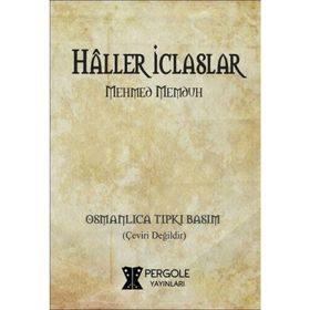 Haller İclaslar - Mehmed Memduh