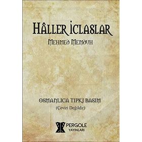 Haller İclaslar - Mehmed Memduh