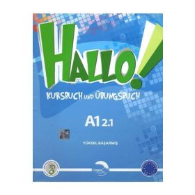 Hallo Kursbuch Und Ubunsbuch A1.2.1. - Yüksel Başarmış - Lingus Education Publishing