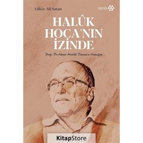 Haluk Hoca'nın İzinde - Ali Satan - Yeditepe Yayınevi