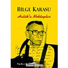 Haluk'a Mektuplar - Bilge Karasu