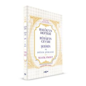 Haluk'un Defteri Rübab'ın Cevabı Şermin ve Diğer Şiirleri - Tevfik Fikret
