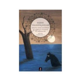 HALVET DER ENCÜMEN / 40 GÖZALTI ÖYKÜSÜ / VE DİĞERLERİ BÜTÜN ÖYKÜLERİ IV - SADIK YALSIZUÇANLAR