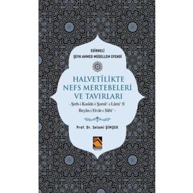 Halvetilikte Nefs Mertebeleri ve Tavırları - Buhara Yayınları