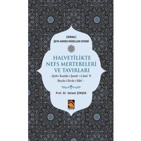 Halvetilikte Nefs Mertebeleri ve Tavırları - Buhara Yayınları