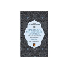 Halvetilikte Nefs Mertebeleri ve Tavırları - Buhara Yayınları