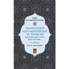 Halvetilikte Nefs Mertebeleri ve Tavırları - Buhara Yayınları