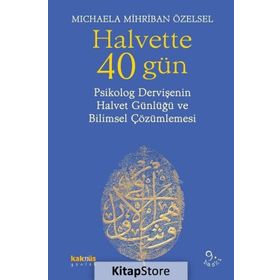 Halvette 40 Gün - Michaela Mihriban Özelsel