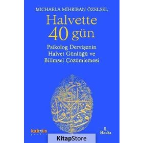 Halvette 40 Gün - Michaela Mihriban Özelsel