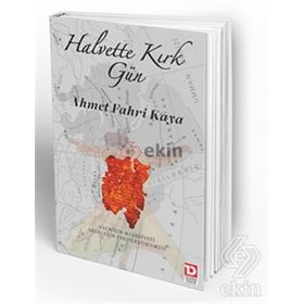 Halvette Kırk Gün - Ahmet Fahri Kaya