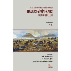 Halyas-Zivin-Kars Muharebeleri - Kolektif