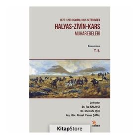 Halyas-Zivin-Kars Muharebeleri - Kolektif