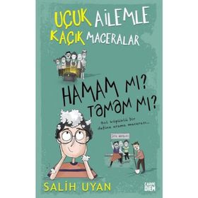 Hamam mı? Tamam mı? - Uçuk Ailemle Kaçık Maceralar - Salih Uyan