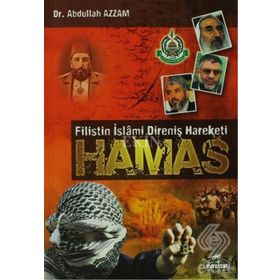 HAMAS - FILISTIN İSLÂMÎ DİRENİŞ HAREKETI - ABDULLAH AZZAM