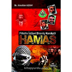 HAMAS - FILISTIN İSLÂMÎ DİRENİŞ HAREKETI - ABDULLAH AZZAM