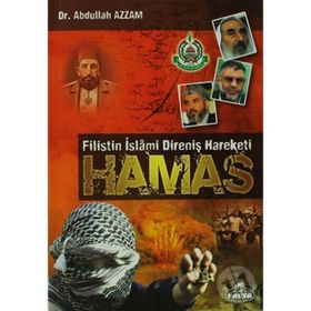 HAMAS - FILISTIN İSLÂMÎ DİRENİŞ HAREKETI - ABDULLAH AZZAM