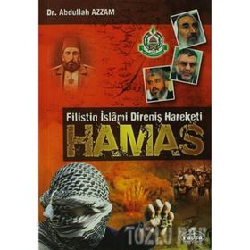 HAMAS - FILISTIN İSLÂMÎ DİRENİŞ HAREKETI - ABDULLAH AZZAM