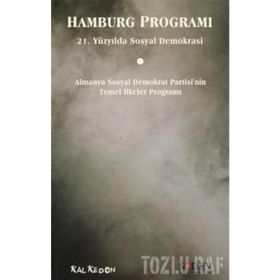 HAMBURG PROGRAMI 21. YÜZYILDA SOSYAL DEMOKRASI - KOLLEKTIF