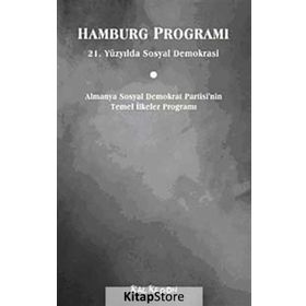 HAMBURG PROGRAMI 21. YÜZYILDA SOSYAL DEMOKRASI - KOLLEKTIF