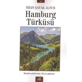 Hamburg Türküsü - Ozan Şafaş Altun