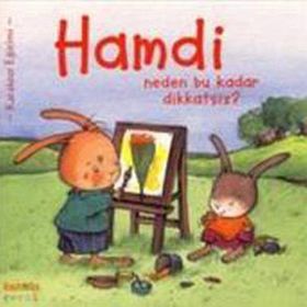 HAMDI NEDEN BU KADAR DIKKATSIZ? - MYMI DOINET