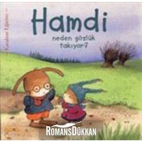 HAMDI NEDEN GÖZLÜK TAKIYOR? - MYMI DOINET